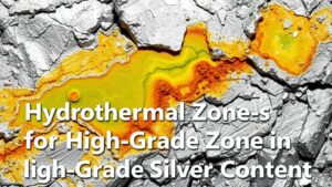 Read more about the article Testing Hydrothermal Alteration Zones for High-Grade Silver Content