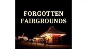 Read more about the article Forgotten Fairgrounds: Tracing the History of Traveling Carnivals for Relics